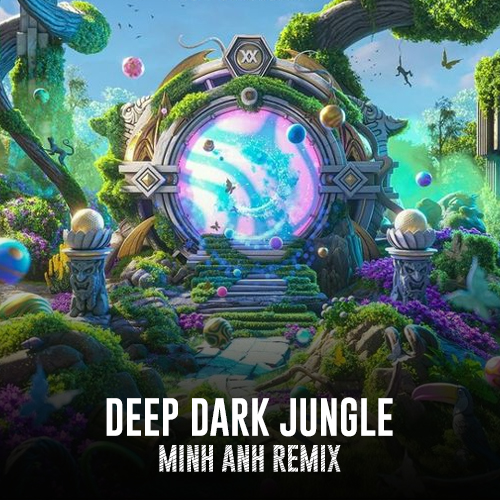 Deep Dark Jungle