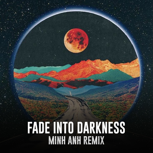 Fade Into Darkness