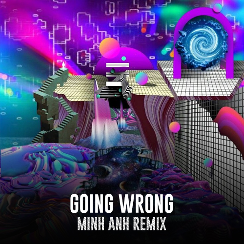 Going Wrong